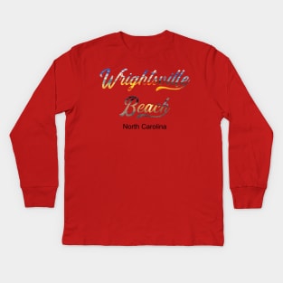 Wrightsville Beach North Carolina Kids Long Sleeve T-Shirt